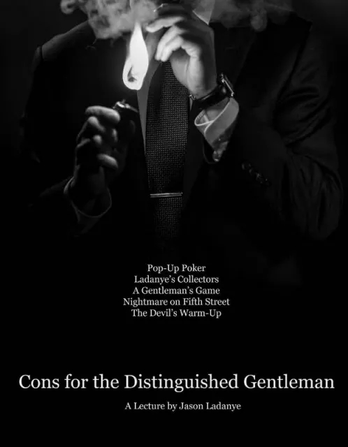 Jason Ladanye - Cons for the Distinguished Gentleman (Lecture No